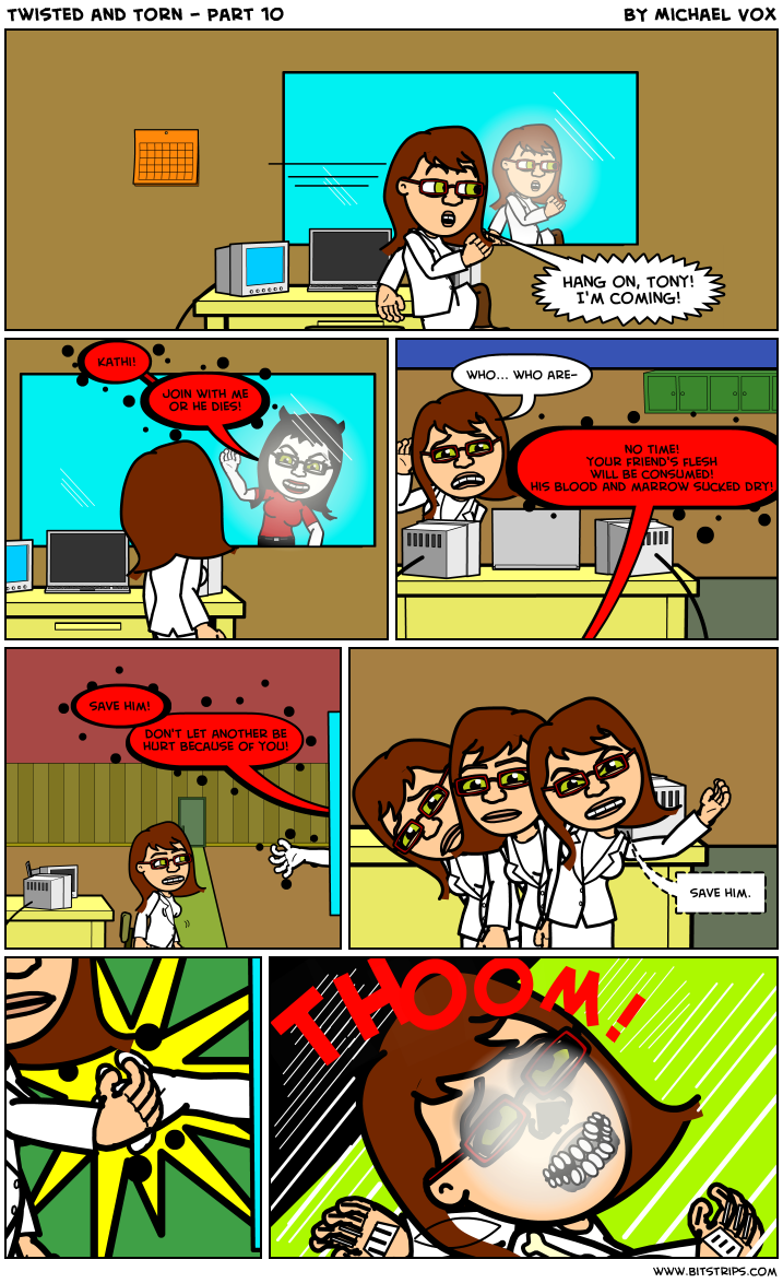 Twisted and Torn - Part 10