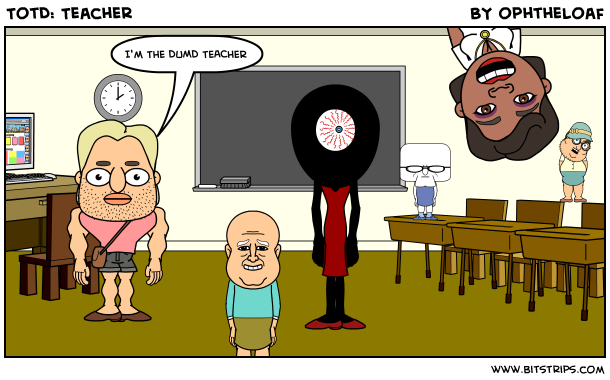 TotD: Teacher