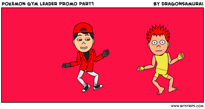 Pokemon gym leader promo part1