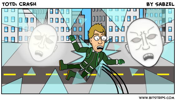 TotD: Crash