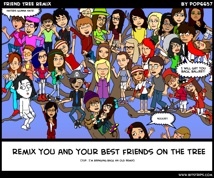  Friend Tree Remix