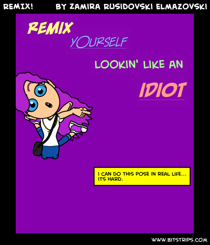 REMIX!