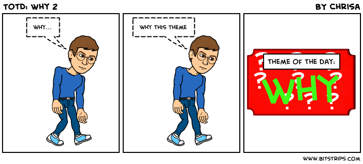 TotD: Why 2