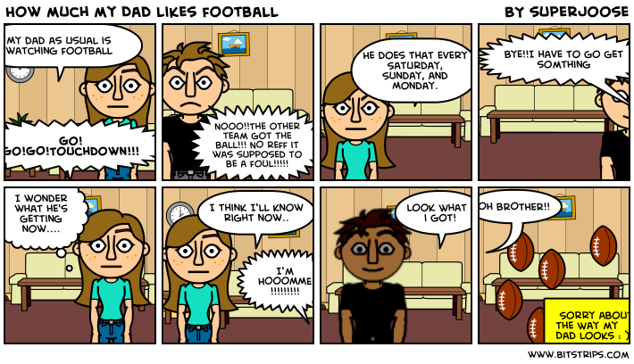 How much my Dad likes football