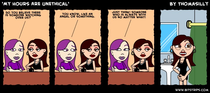'My Hours Are Unethical'