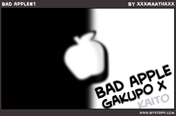 Bad Apple#1