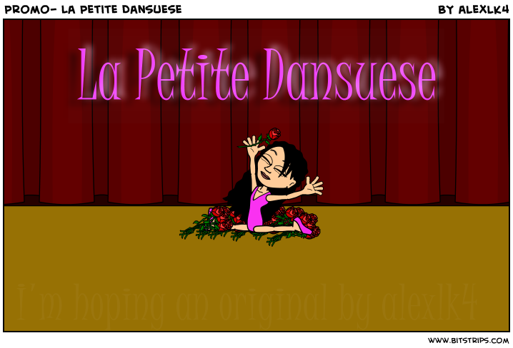 Promo- La Petite Dansuese