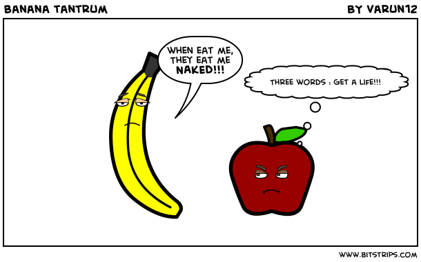 banana tantrum
