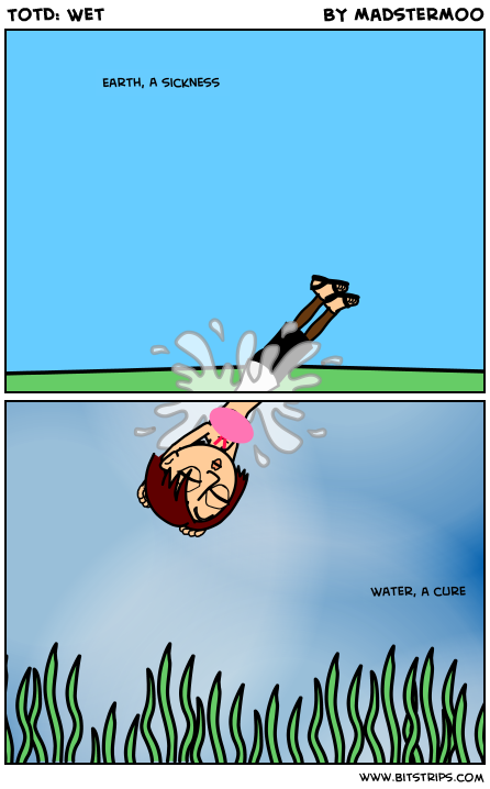 TotD: Wet