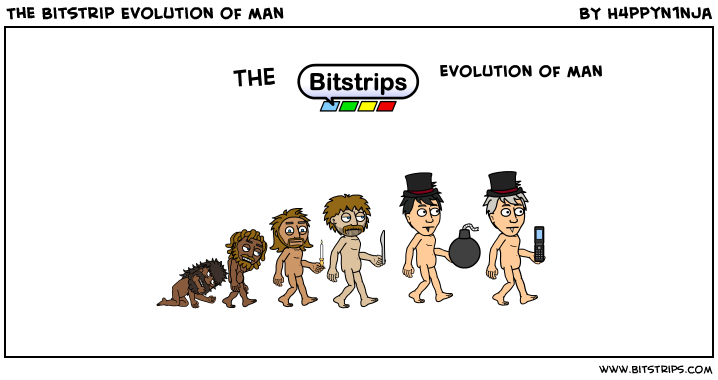 The Bitstrip Evolution of man