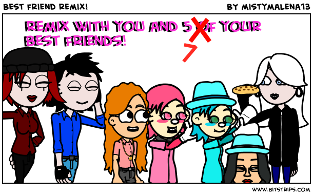 Best friend remix!
