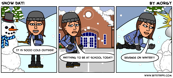 Snow day!