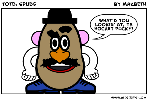 TotD: Spuds