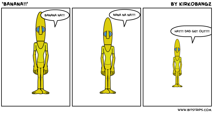 'BANANA!!'