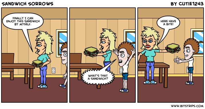 Sandwich Sorrows
