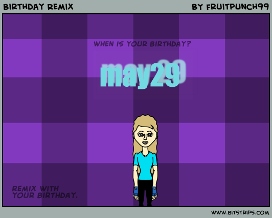 Birthday Remix