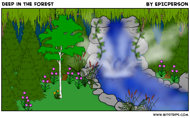 Deep in the Forest