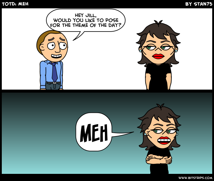 TotD: Meh