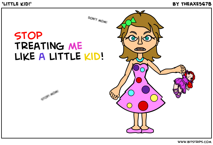 'Little kid!'