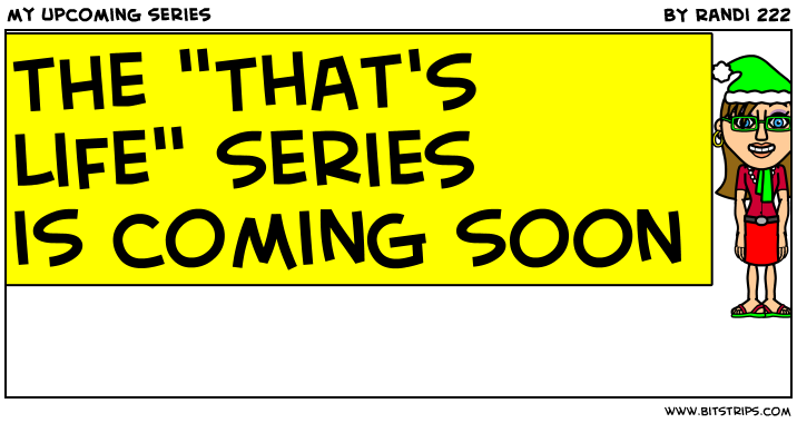 my upcoming series