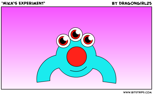 'Mika's experiment'