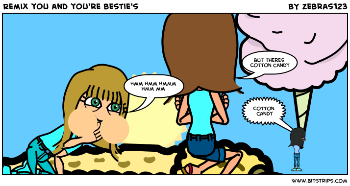 Remix you and you're bestie's