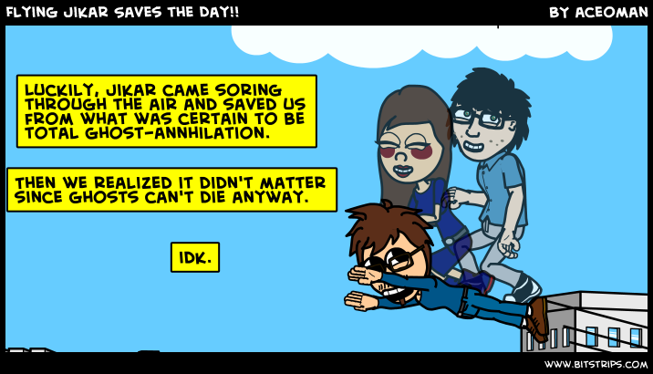 Flying Jikar Saves the Day!!