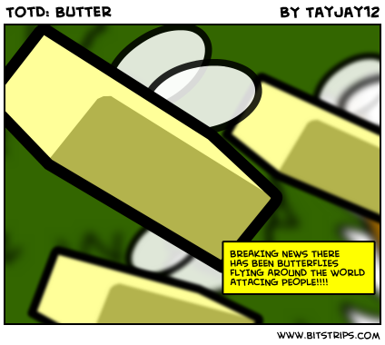 TotD: Butter