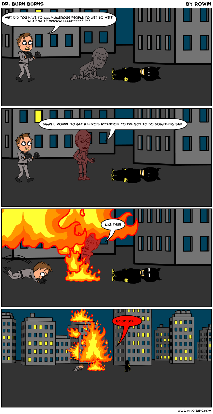 Dr. Burn Burns