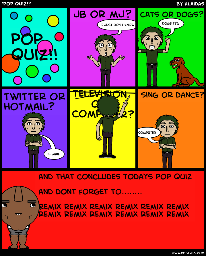 'pop quiz!!'