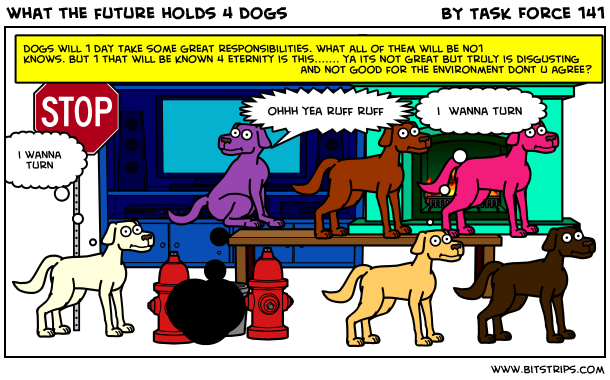 what the future holds 4 dogs