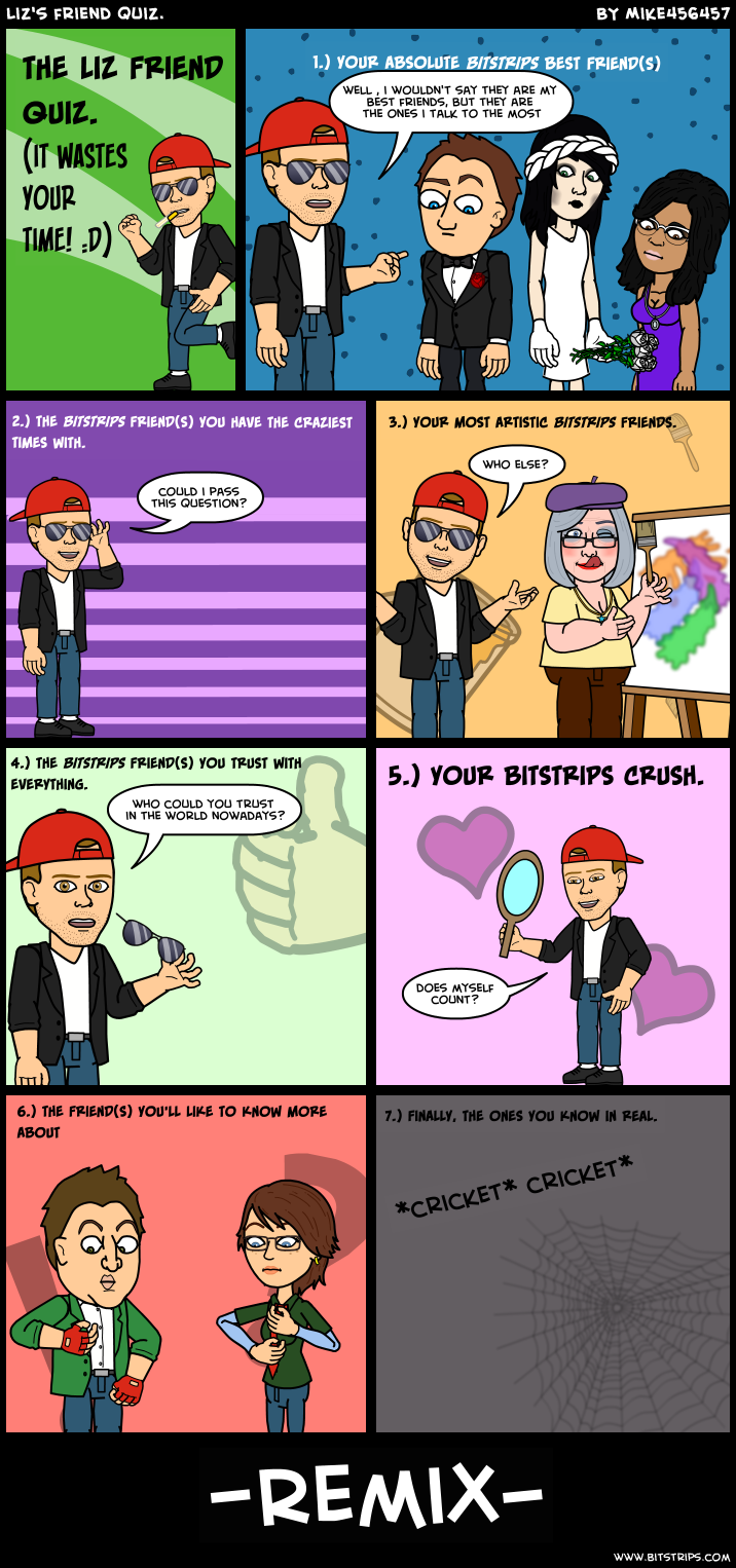 Liz's friend quiz.