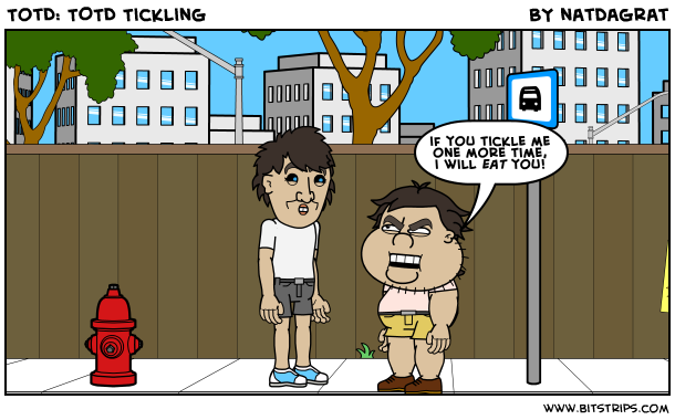 TotD: TOTD Tickling