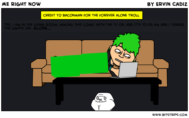 Me right now