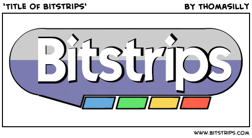 'Title of Bitstrips'