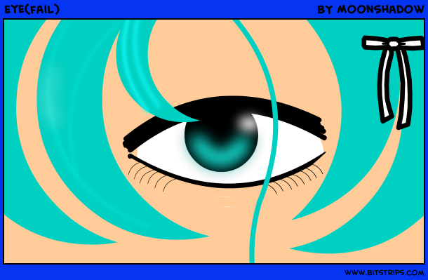 Eye(fail)