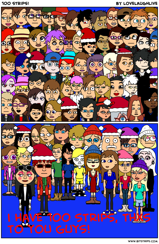 100 strips!