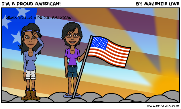 I'm A Proud American!