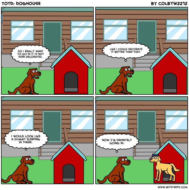 TotD: Doghouse