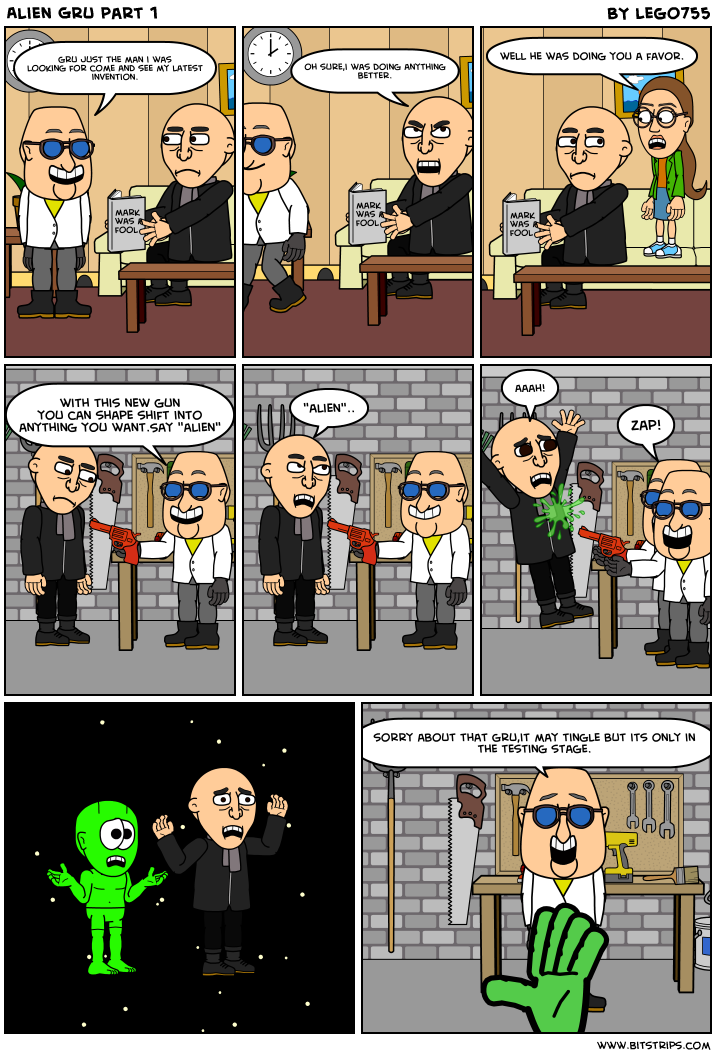 Alien Gru part 1