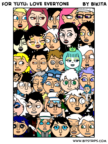 for yuyu: love everyone