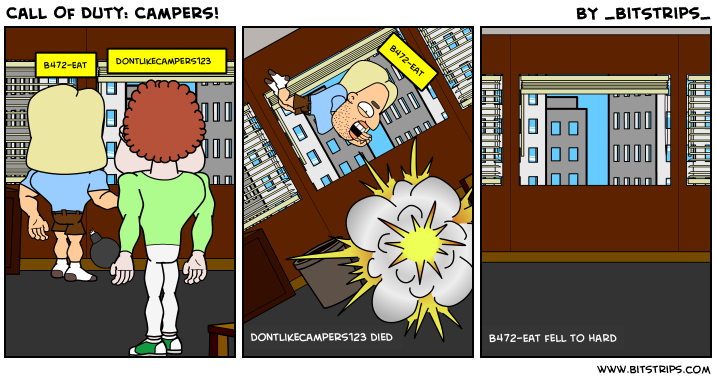 Call Of Duty: Campers!
