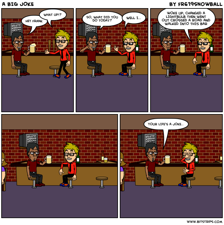 A BIG JOKE