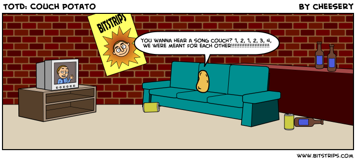 TotD: Couch Potato