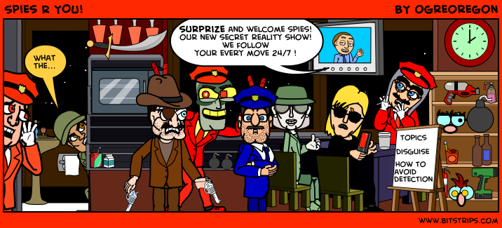 Spies R YOU!