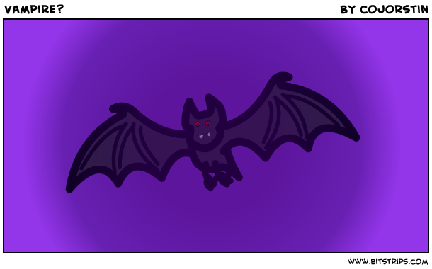 Vampire?