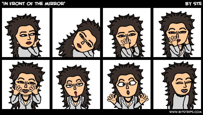 'in front of the mirror'
