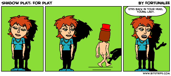Shadow Play: For Play 