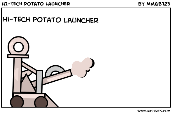 HI-Tech Potato Launcher 