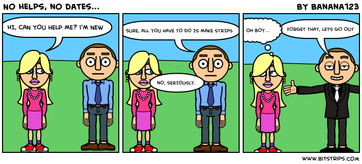 No helps, no dates...